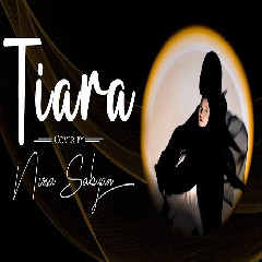 Download Lagu Nissa Sabyan - Tiara Mp3