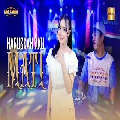 Download Lagu Yeni Inka ft New Pallapa - Haruskah Aku Mati Mp3