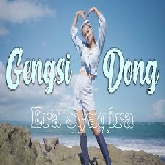 Download Lagu  Era Syaqira - Gengsi Dong -DJ REMIX-Jangan Kau Terburu Nafsu Mp3