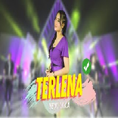 Download Lagu Yeni Inka - Terlena-ANEKA SAFARI-Sungguh Aku Bahagia-Terlena Ku Terlena Mp3
