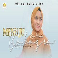 Download Lagu Nazia Marwiana - Menuju Bahagia Mp3