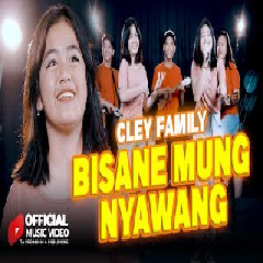 Download Lagu Cley Family - Bisane Mung Nyawang  Mp3