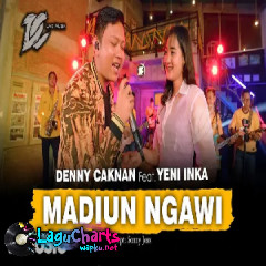 Download Lagu Denny Caknan - Madiun Ngawi (feat. Yeni Inka) Mp3