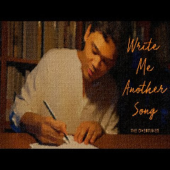 Download Lagu TheOvertunes - Write Me Another Song Mp3