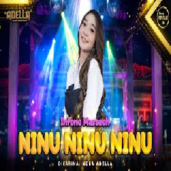 Download Lagu Difarina Indra Adella - Infone Masseeh (Ninu Ninu Ninu) Mp3