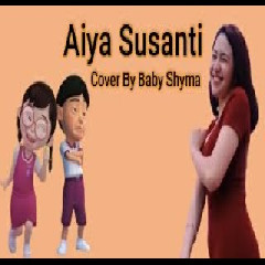 Download Lagu Baby Shima - Aiya Susanti Perempuan Banyak Muda Mp3