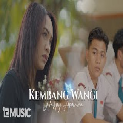 Download Lagu HAPPY ASMARA - KEMBANG WANGI Mp3