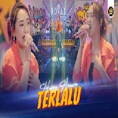 Download Lagu HAPPY ASMARA - TERLALU Mp3
