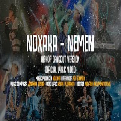 Download Lagu NDX AKA - Nemen HipHop Dangdut Version Mp3