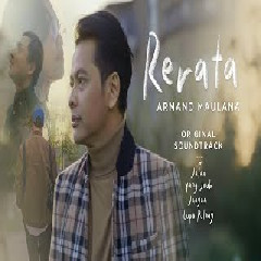Download Lagu Armand Maulana - Rerata - (OST. Jalan Yang Jauh Jangan Lupa Pulang) Mp3