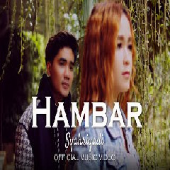 Download Lagu Syahriyadi - Hambar Mp3