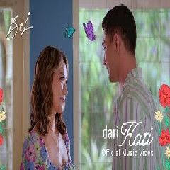 Download Lagu BCL - Dari Hati Official Music Video (OST. Pasutri Gaje) Mp3