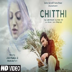 Download Lagu  Jubin Nautiyal & Akanksha Puri   Kumaar - Chitthi Song Mp3