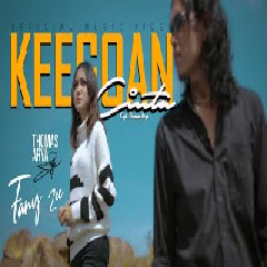 Download Lagu THOMAS ARYA FEAT FANY ZEE - KEEGOAN CINTA Mp3