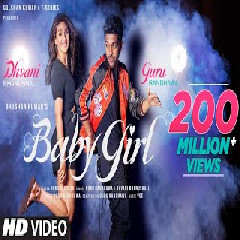 Download Lagu Guru Randhawa Dhvani Bhanushali - Remo D'Souza - Bhushan Kumar |-Vee - Baby Girl  Mp3