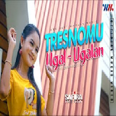 Download Lagu SAFIRA INEMA -  TRESNOMU UGAL UGALAN Mp3