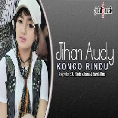 Download Lagu Jihan Audy -  Konco Rindu Mp3
