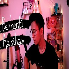 Download Lagu KapthenpureK (COVER ARVIAN - BERHENTI KASIHAN  Mp3