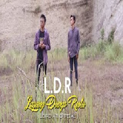 Download Lagu L.D.R Layang Dungo Restu - Loro Ati  Mp3