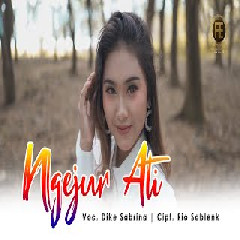 Download Lagu DIKE SABRINA -  NGEJUR ATI Mp3