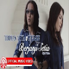 Download Lagu Thomas Arya & Yelse - Berjanji Setia Mp3
