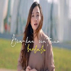 Download Lagu Meisita Lomania  - NIKE ARDILLA - BIARKAN CINTAMU BERLALU Mp3