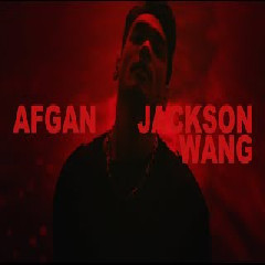 Download Lagu Afgan -  M.I.A -feat Jackson Wang Mp3