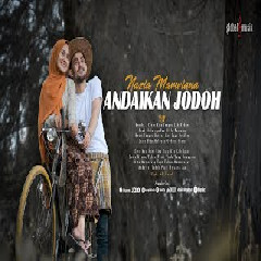 Download Lagu Nazia marwiana - Andaikan jodoh Mp3